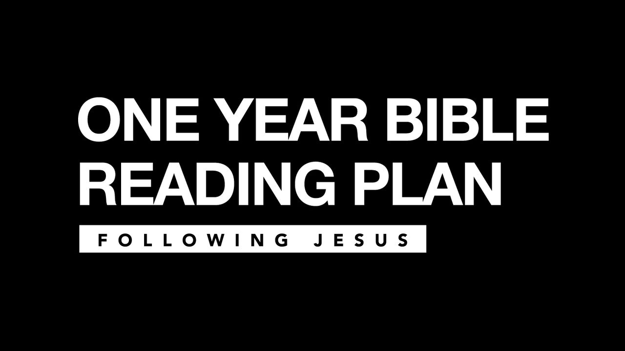 Following Jesus One Year Bible Reading Plan