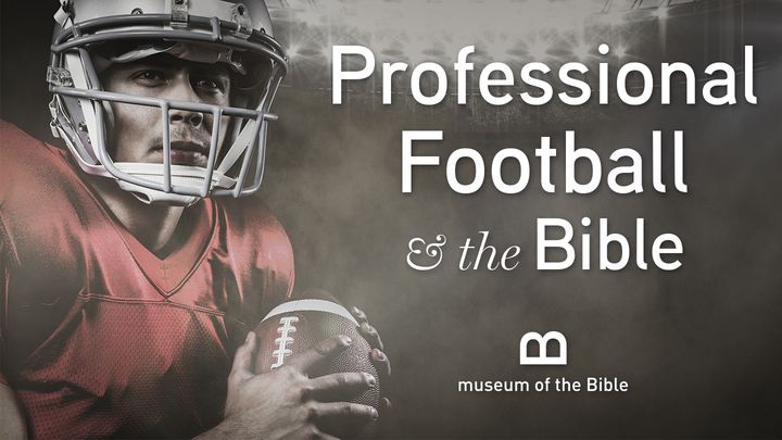 Professional Football And The Bible