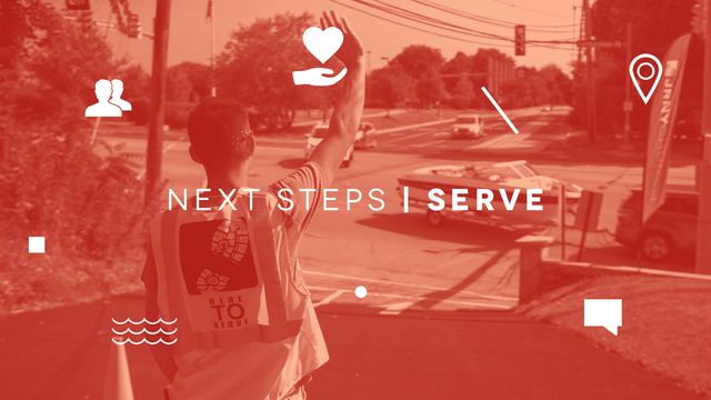 NEXT STEPS: Serve