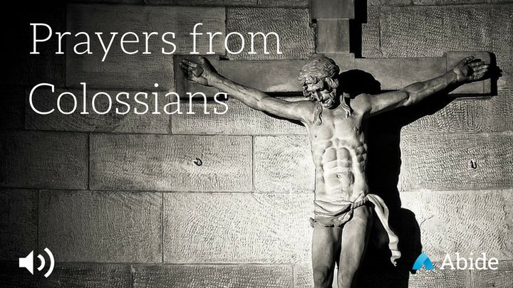 Prayers From Colossians