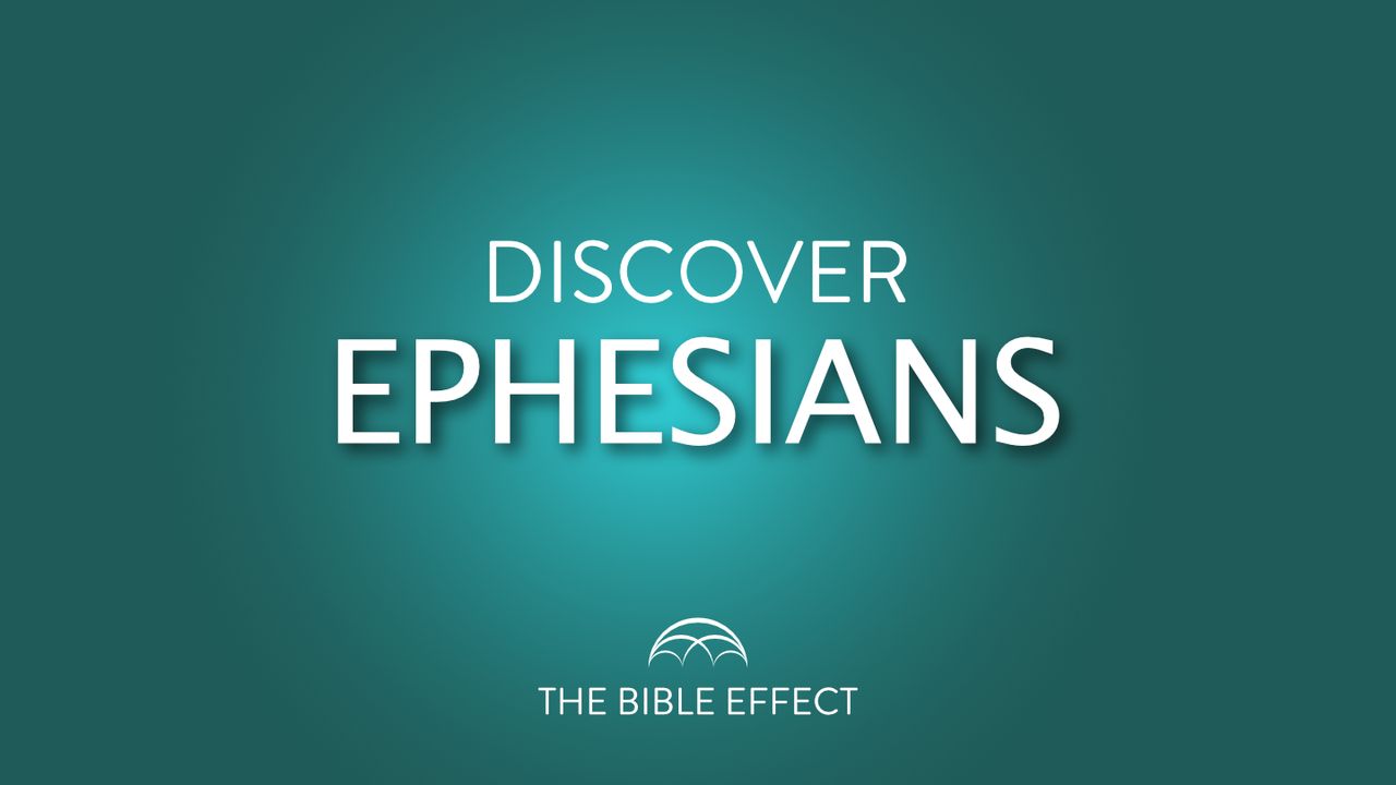 Ephesians Bible Study Ephesians Bible Study