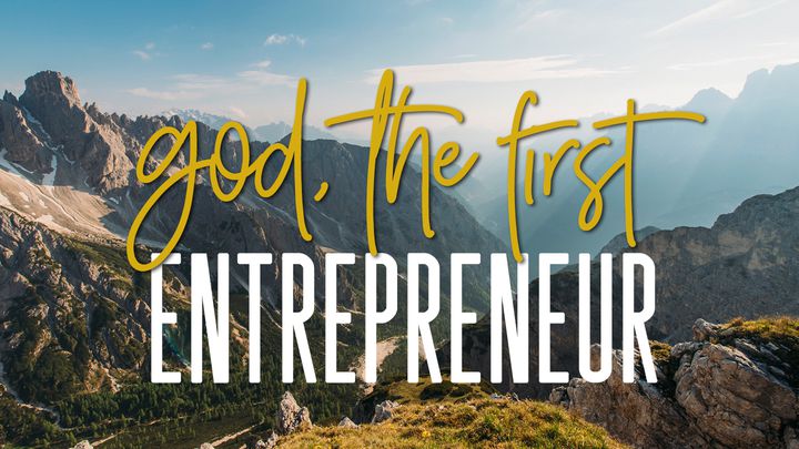 God, The First Entrepreneur