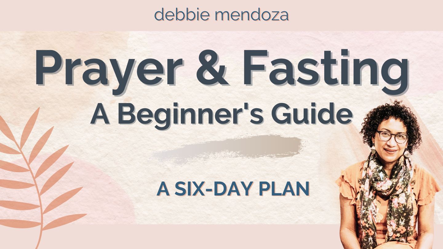 7 Days of Prayer and Fasting - Day 1 of 7