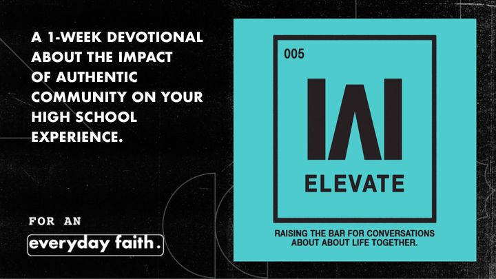 Elevate: A Conversation About Doing Life Together