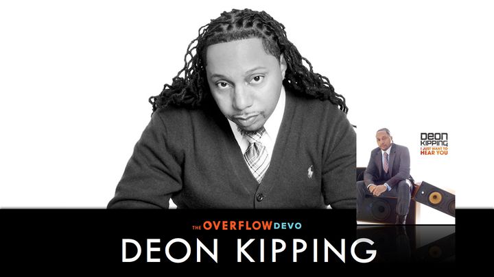 Deon Kipping - I Just Want To Hear You