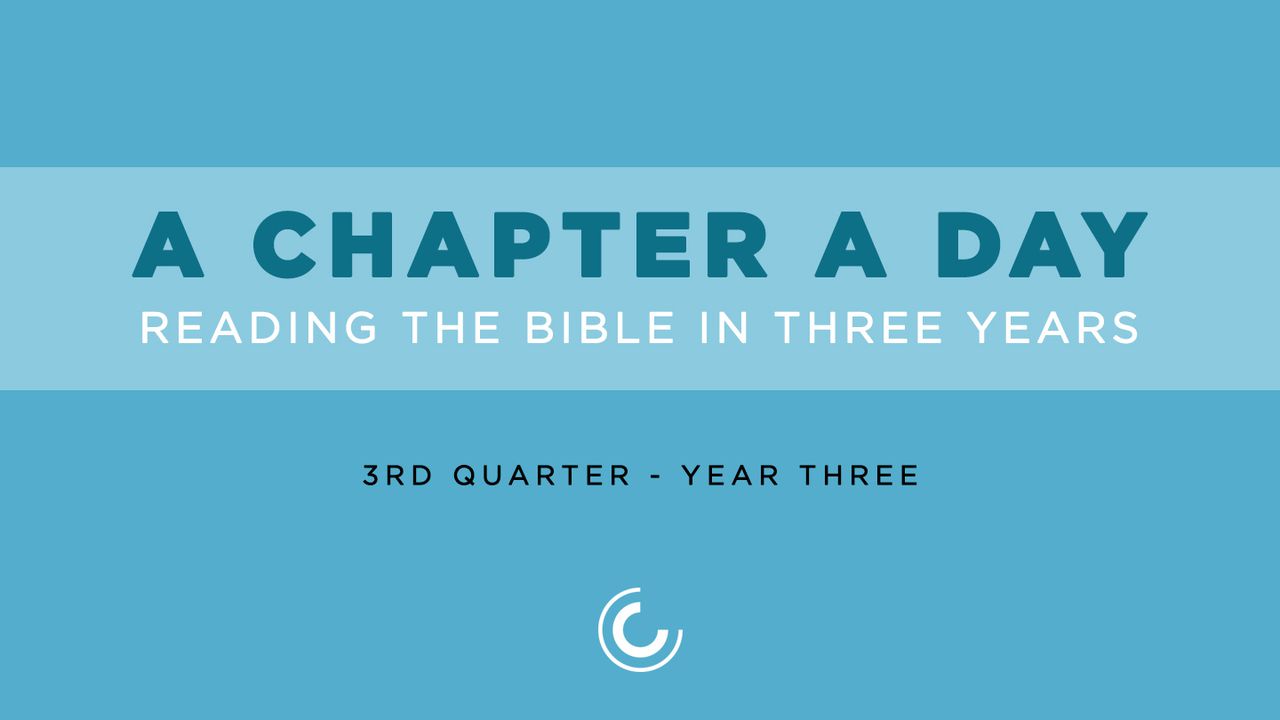 a-chapter-a-day-reading-the-bible-in-3-years-year-3-quarter-3-the