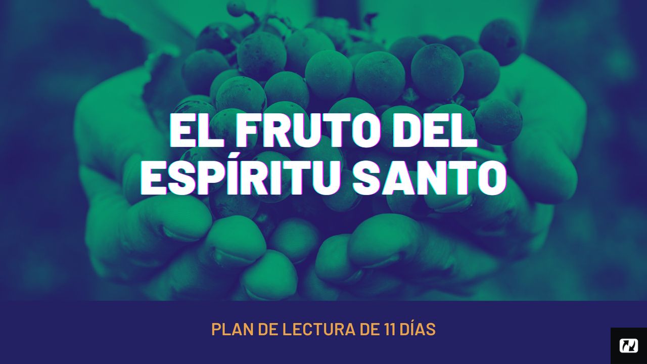 El Fruto Del Espíritu Santo