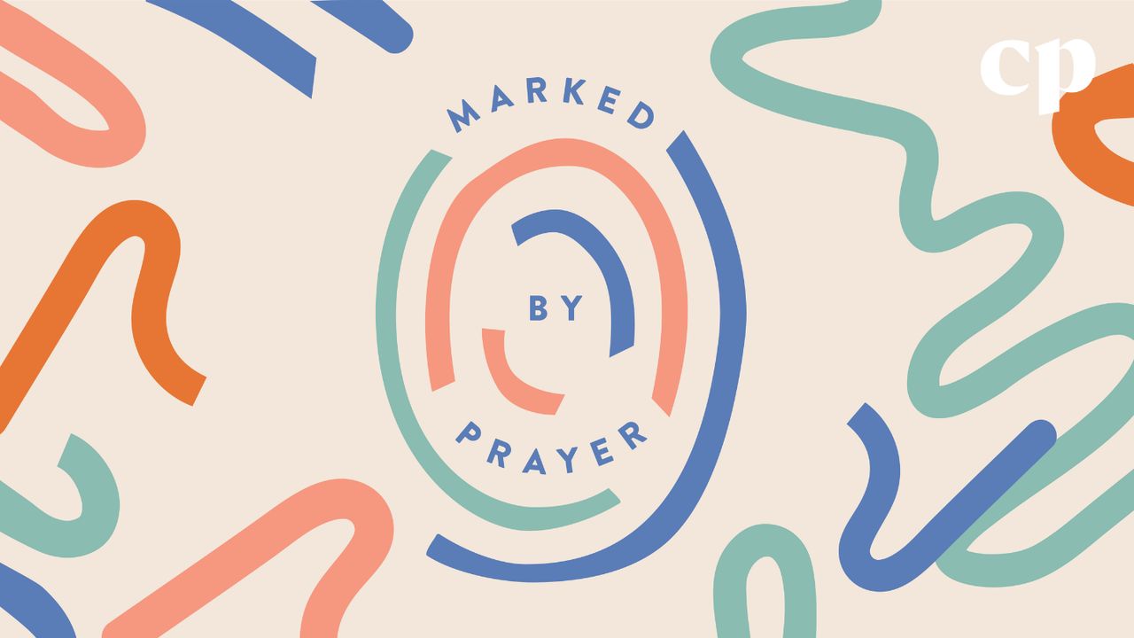 Marked by Prayer - Christian Parenting