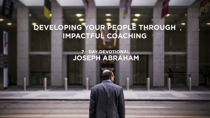 Developing Your People Through Impactful Coaching