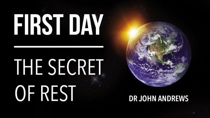 First Day - The Secret Of Rest