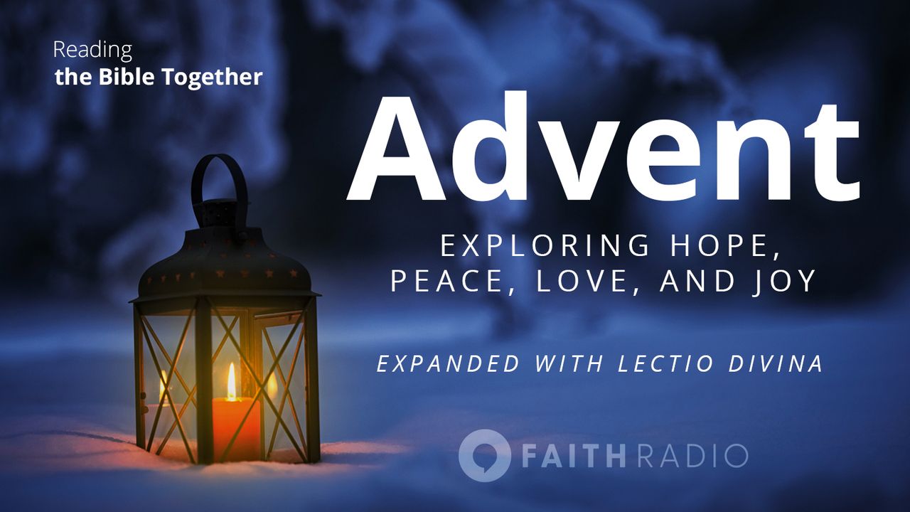 Advent: Exploring Hope, Peace, Love, and Joy