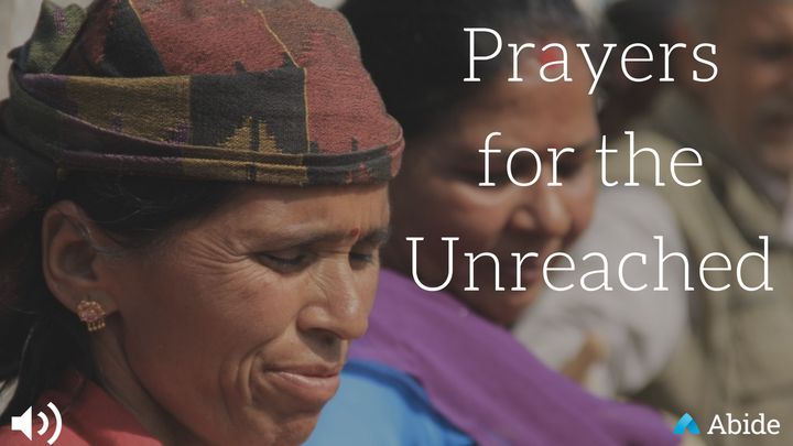 Prayers For The Unreached