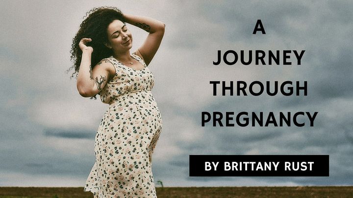 A Journey Through Pregnancy