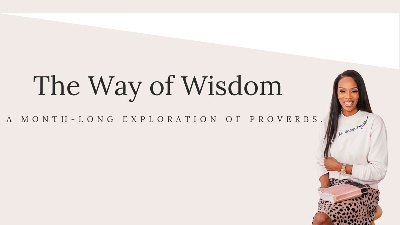 The Way Of Wisdom