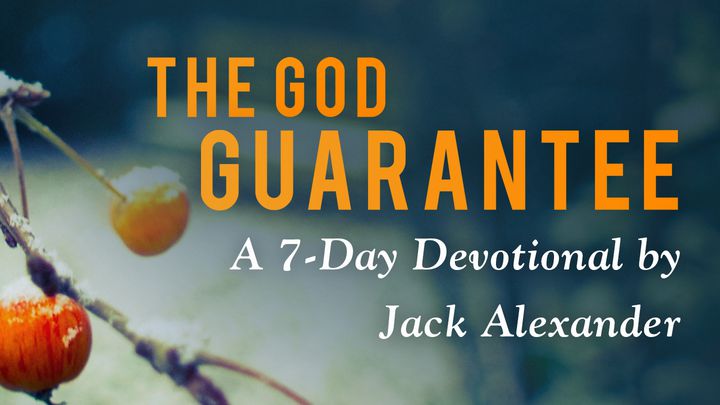 The God Guarantee: By Jack Alexander