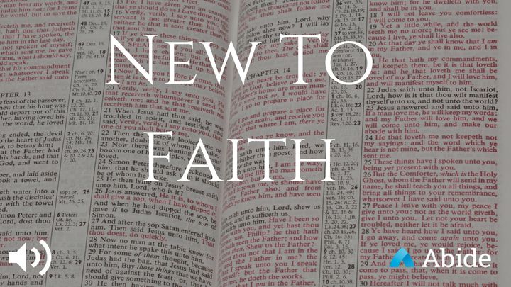 New To Faith