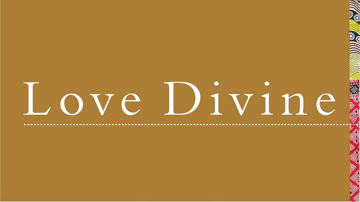 Love Divine: Meditations for the Advent, Christmas, and New Year Season