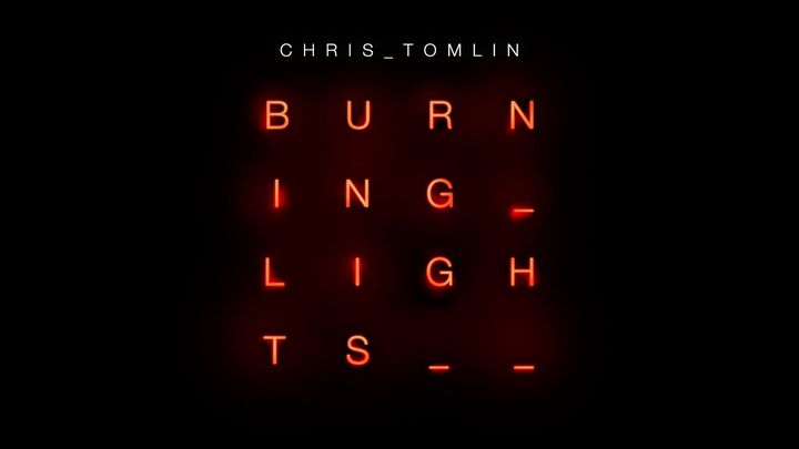 Devotions from Chris Tomlin - Burning Lights