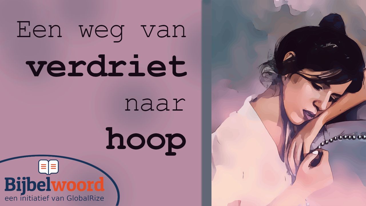Een weg van verdriet naar hoop