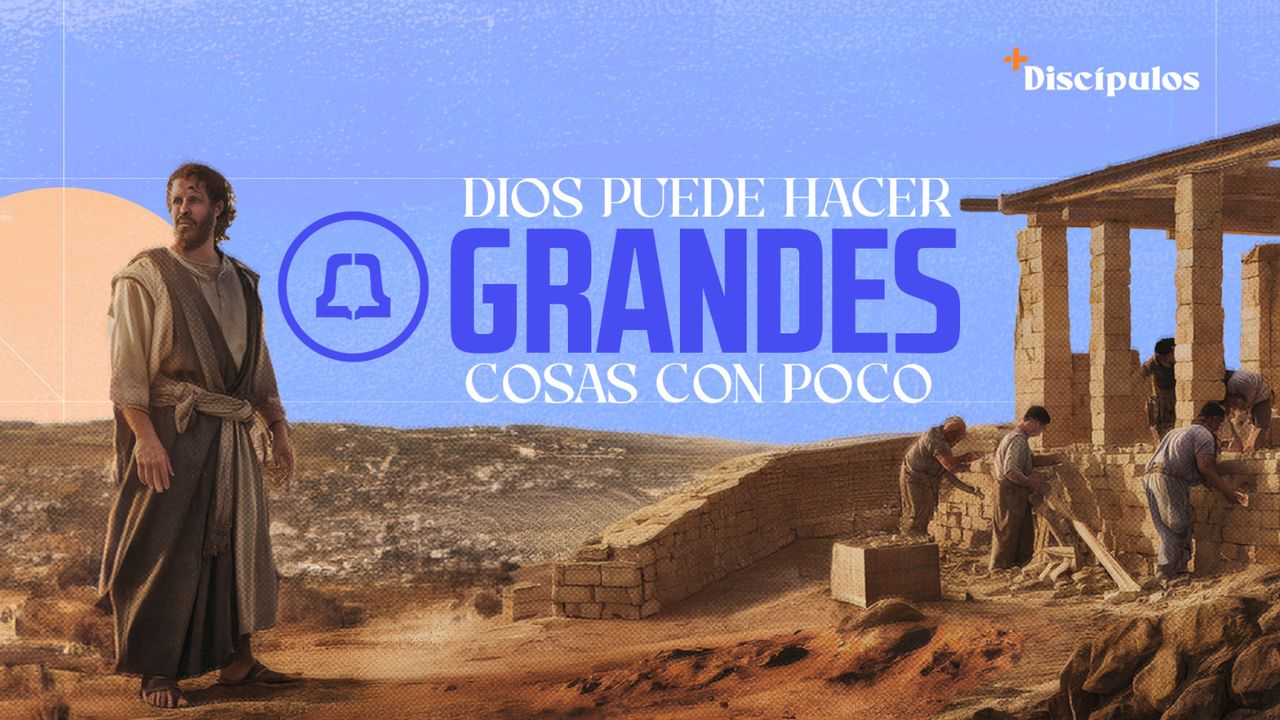 Dios Puede Hacer Grandes Cosas Con Poco - Biblia App
