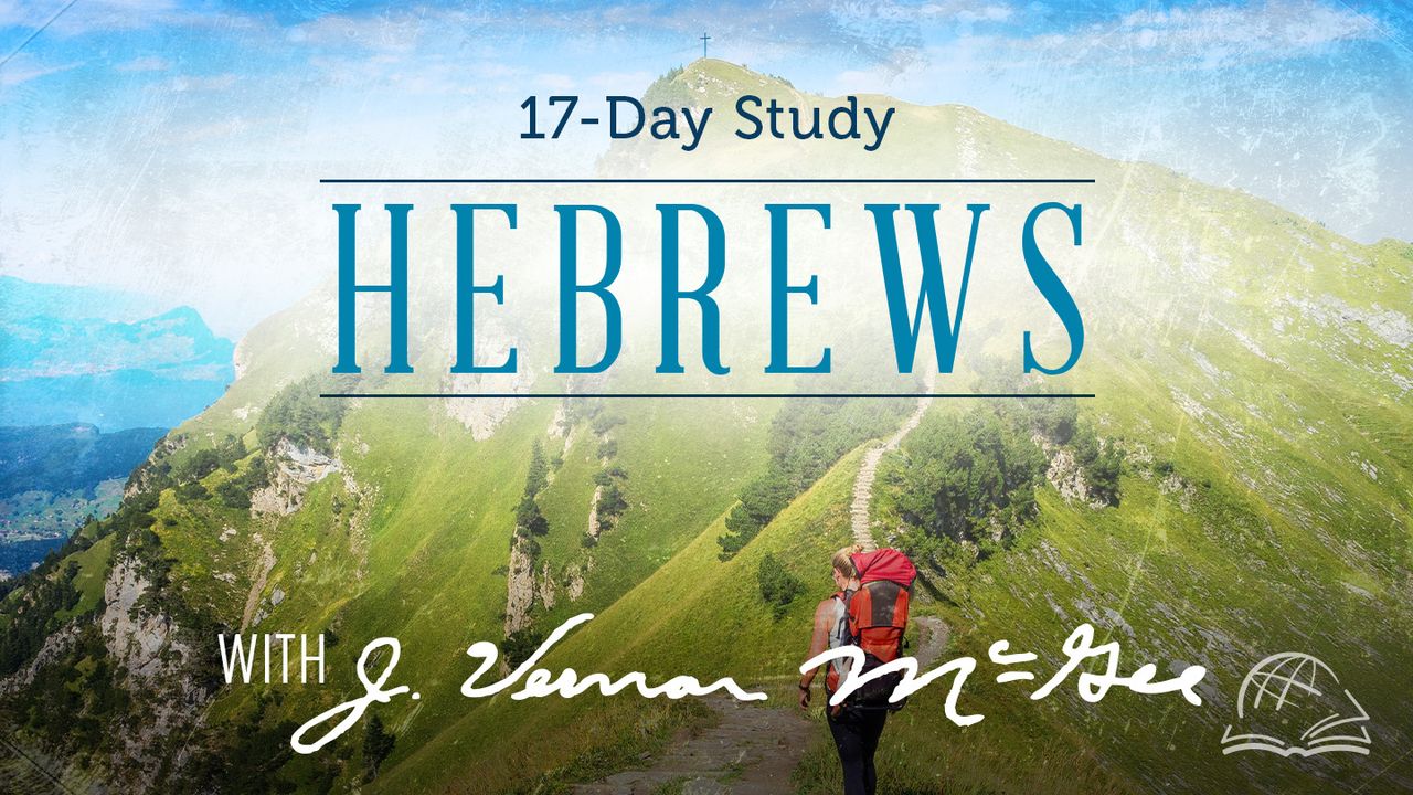 Hebrews - Day 4 of 17