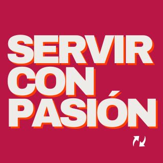 Servir Con Pasión