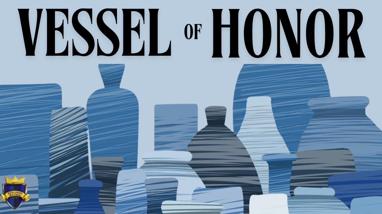 Vessel of Honor