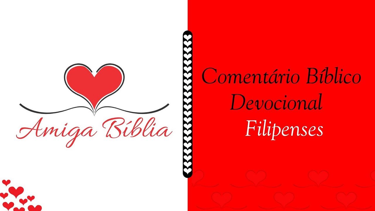 Amiga B Blia Coment Rio Devocional Filipenses