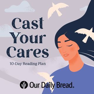 Cast Your Cares