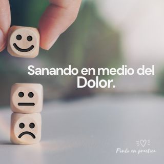 Sanando en medio del dolor