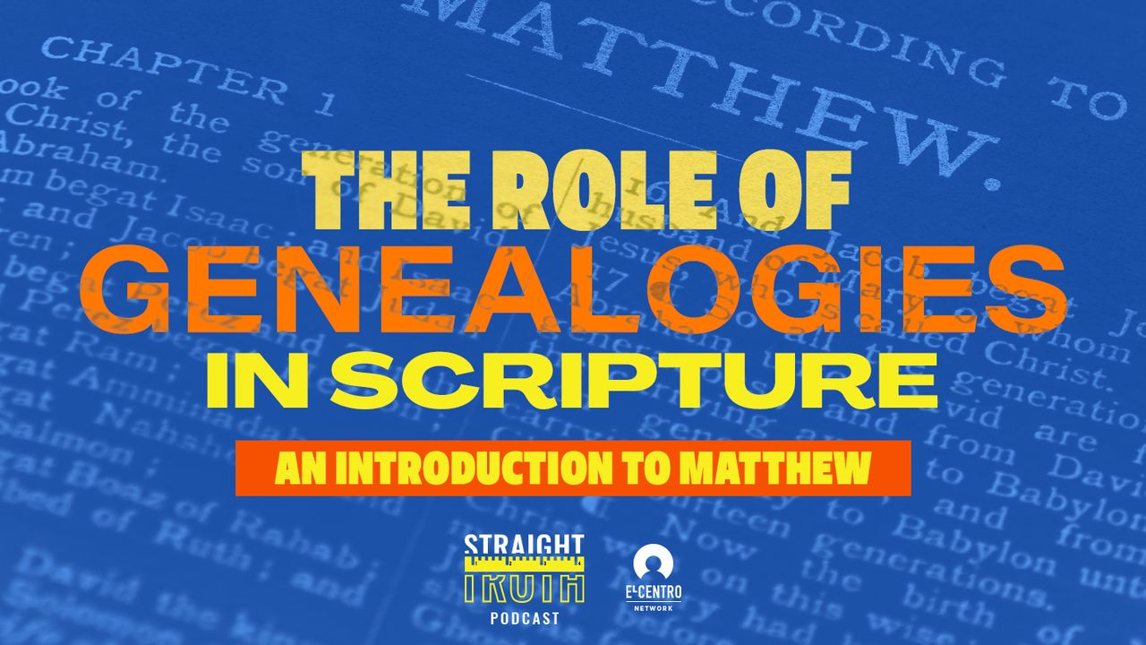 the-role-of-genealogies-in-scripture-an-introduction-to-matthew-day