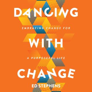 Dancing With Change