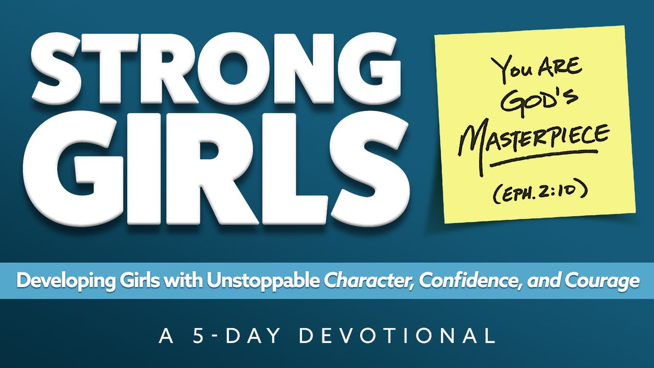 Strong Girls: Beauty, Brains, Brawn, and Brilliance