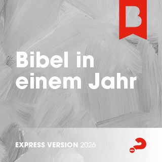 Bibel in einem Jahr - Express-Version, 2026