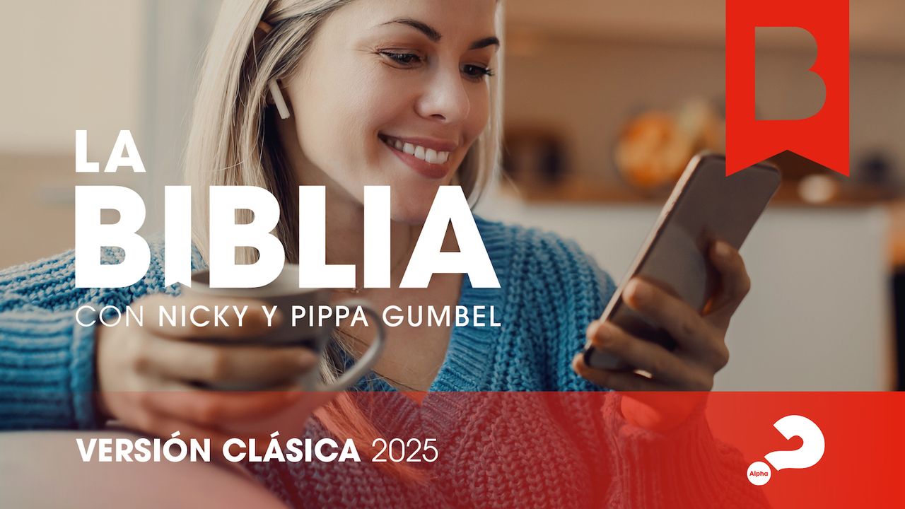 La Biblia Con Nicky y Pippa Gumbel 2025