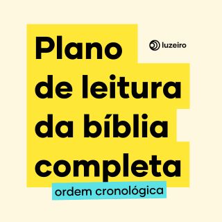 A Bíblia Cronológica Em 1 Ano Com a Luzeiro