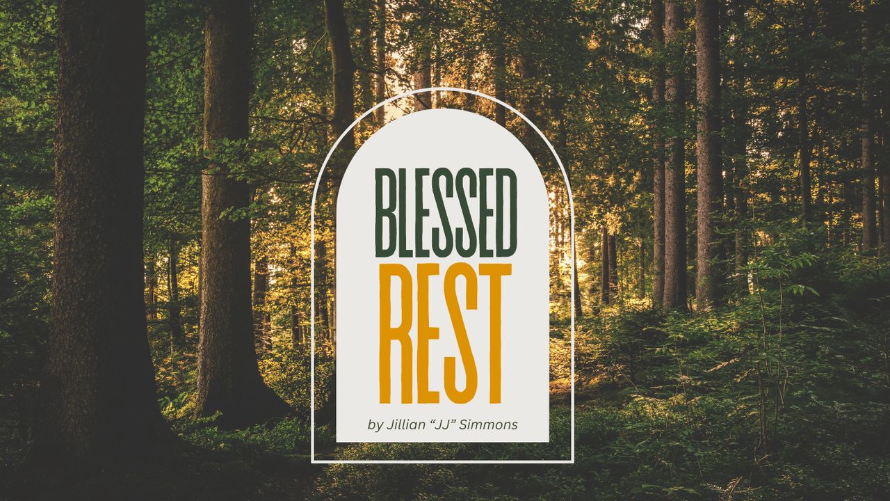 BLESSED REST
