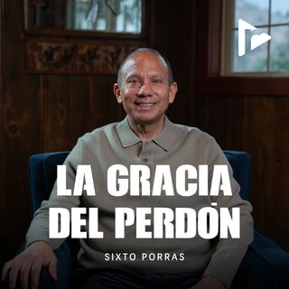 La gracia del perdón