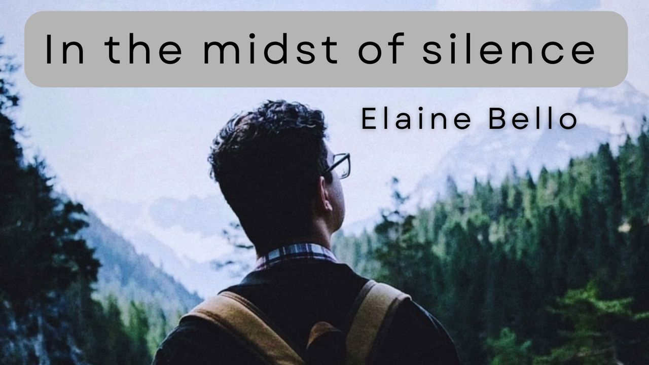 In the Midst of Silence