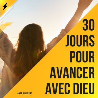 30 JOURS POUR AVANCER AVEC DIEU