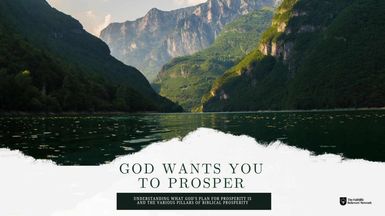 God Wants You to Prosper