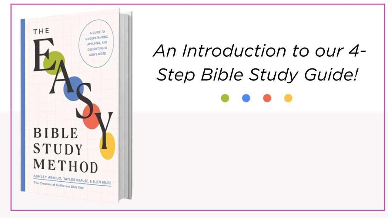 Introduction to the EASY Bible Study Method - Day 3 of 5