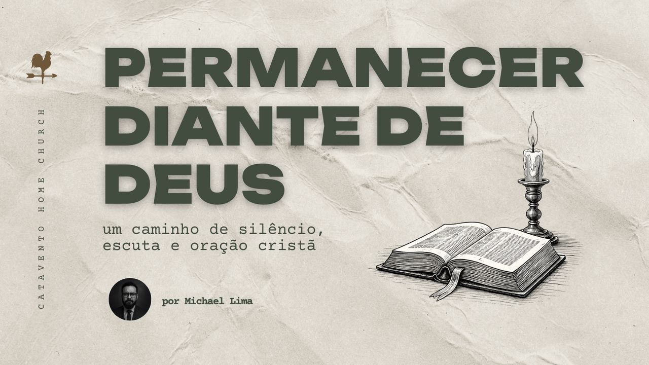 Permanecer diante de Deus - Dia 5 de 15