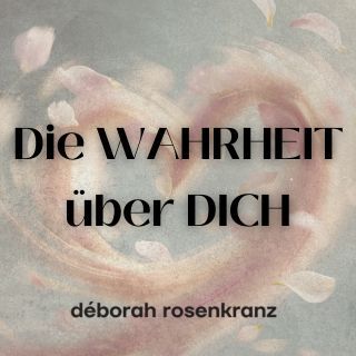 Die Wahrheit über dich