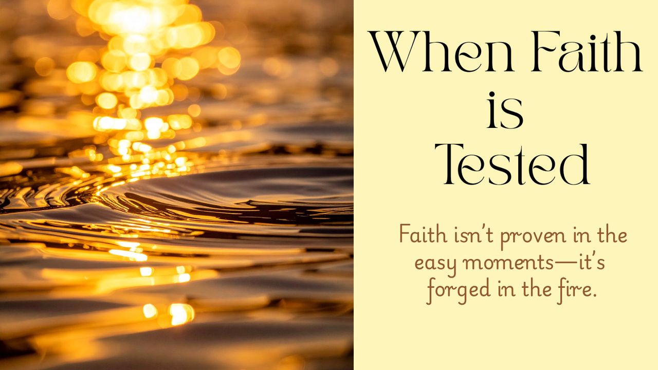 When Faith Is Tested | Week 4: Strengthened Through the Storm - Bible App