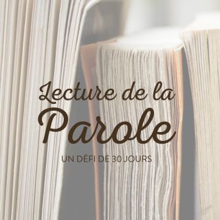 30 jours dans la Parole
