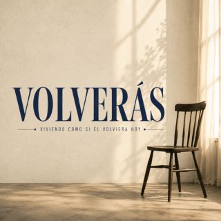 Volverás: Viviendo como si Él volviera hoy
