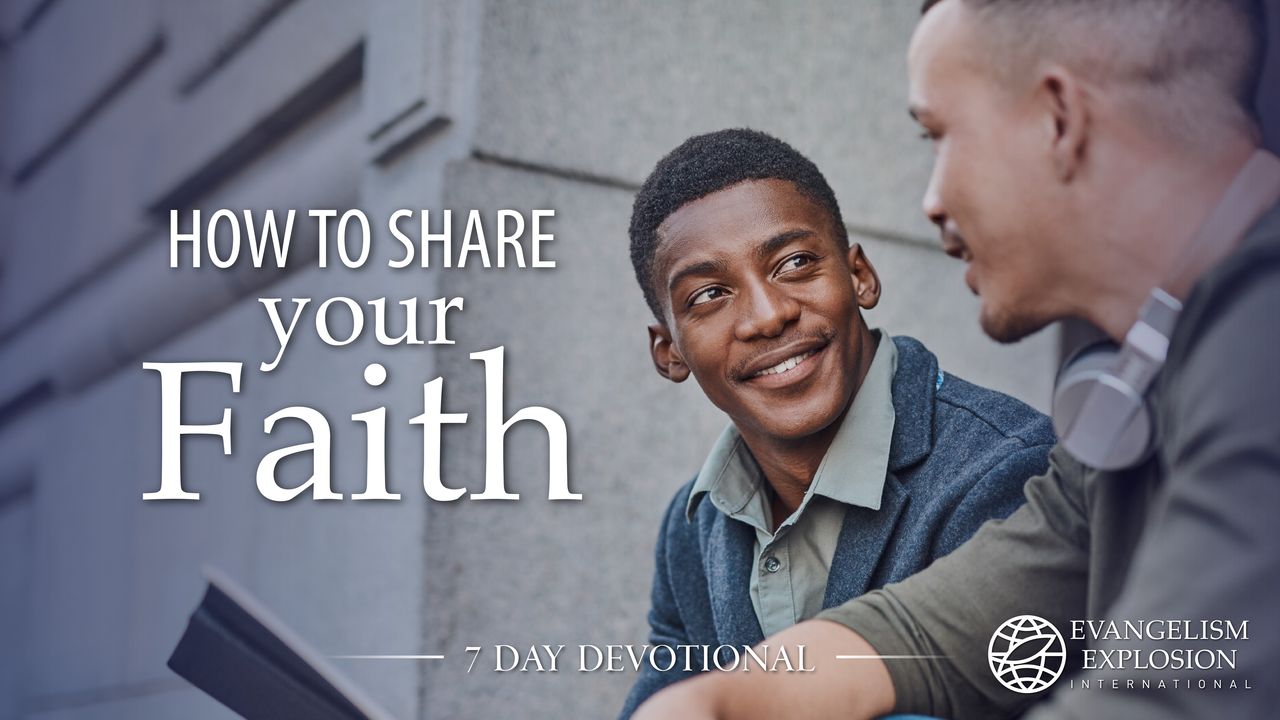 How to Share Your Faith - Bible App
