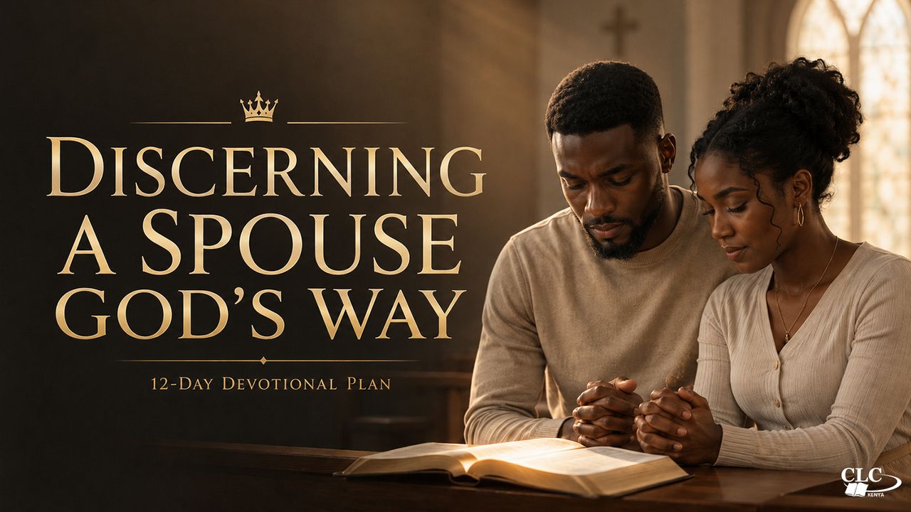 Discerning a Spouse God's Way by Patrick Omukhango