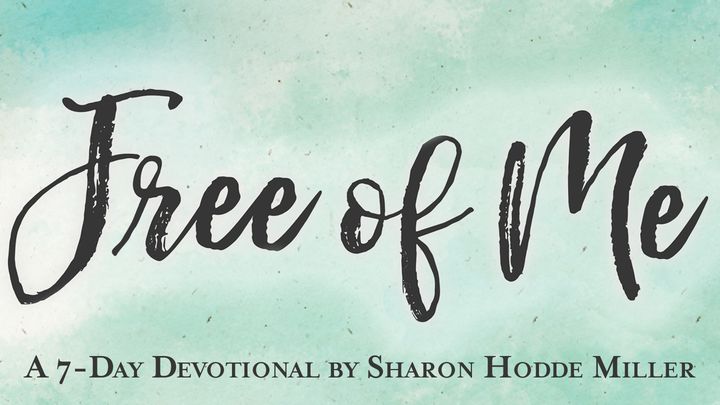 Free Of Me: Why Life Is Better When It’s Not All About You